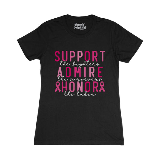 Support, Admire, & Honor