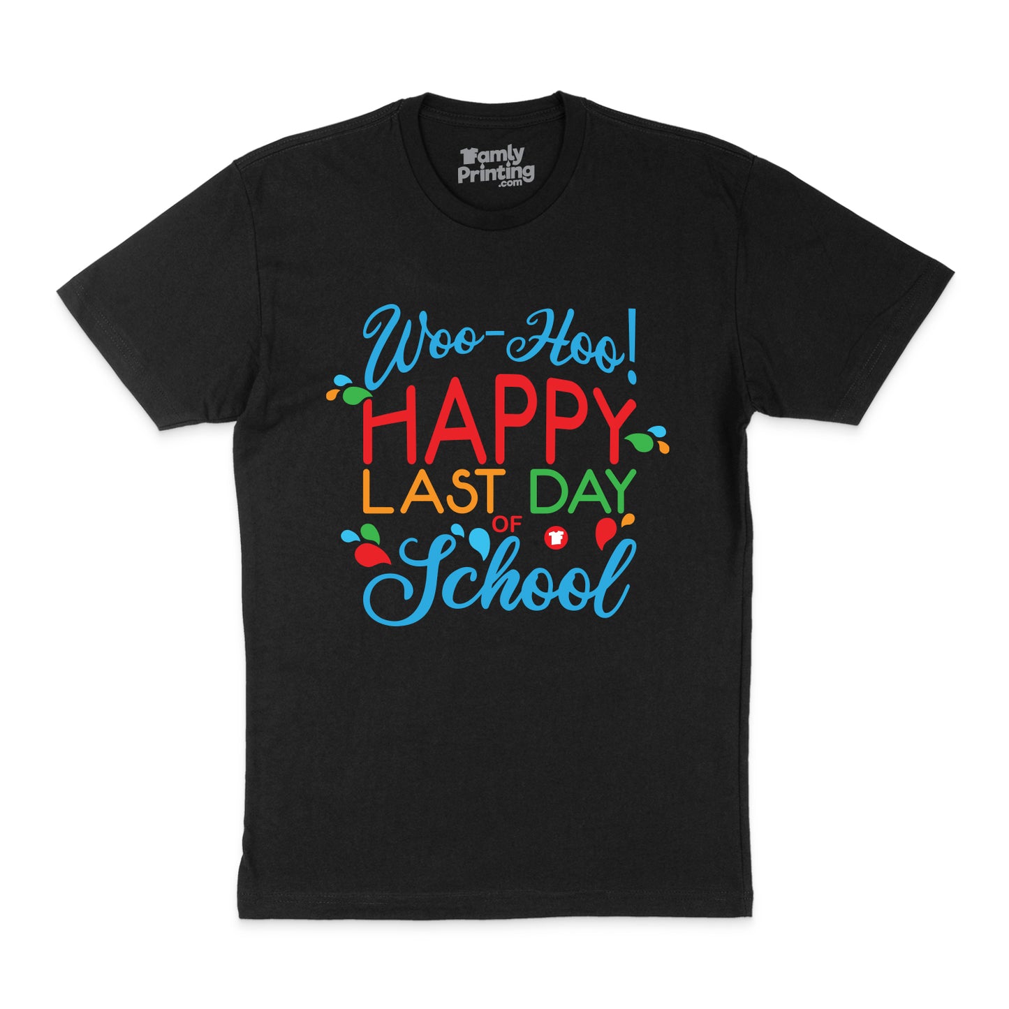 Happy Last Day Of School