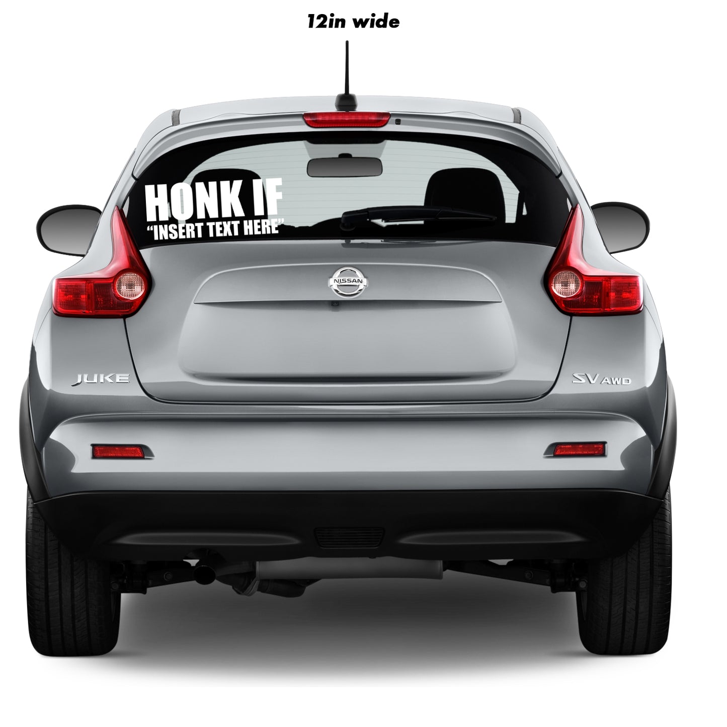 Custom Honk If Decal