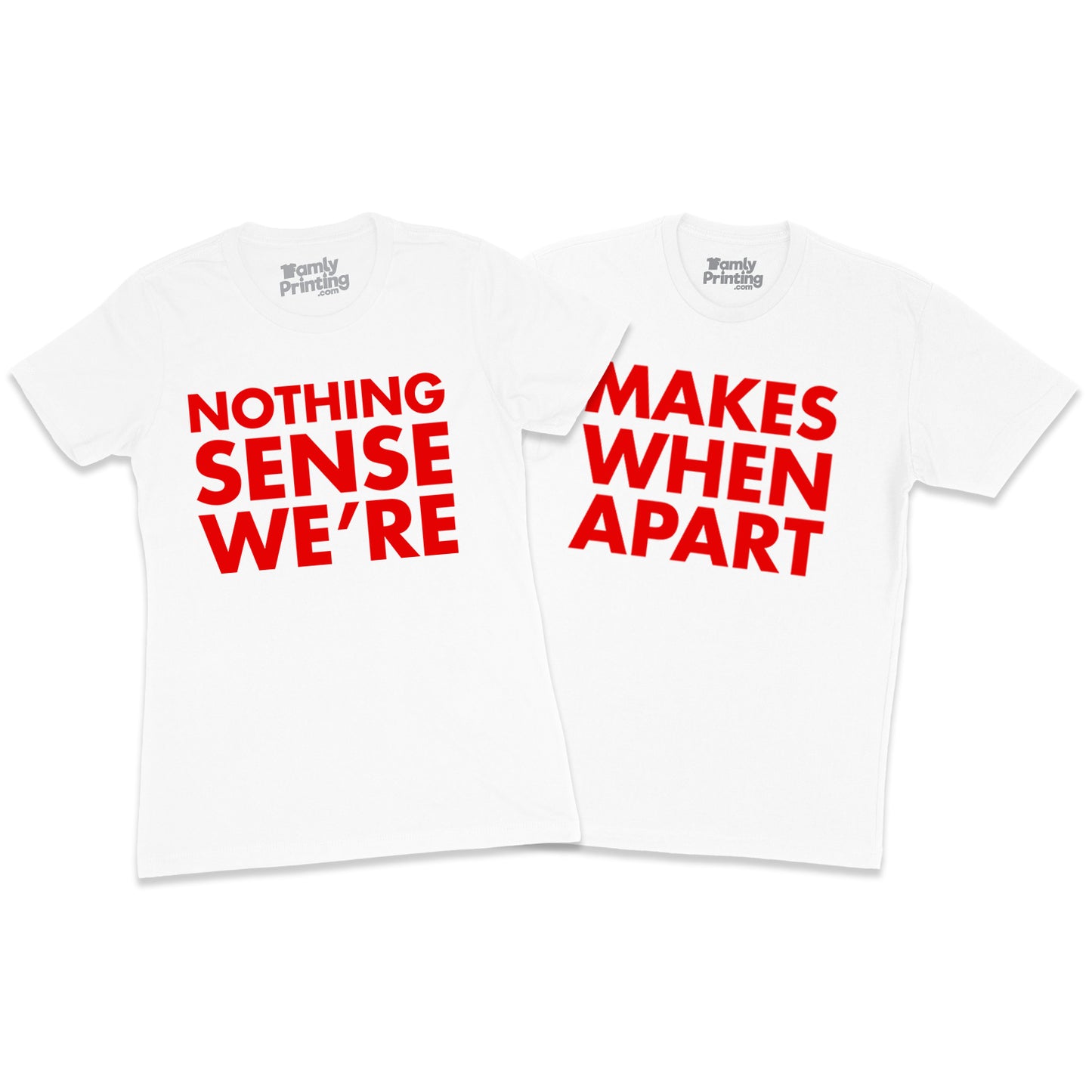 Nothing Makes Sense When We're Apart - Set of 2