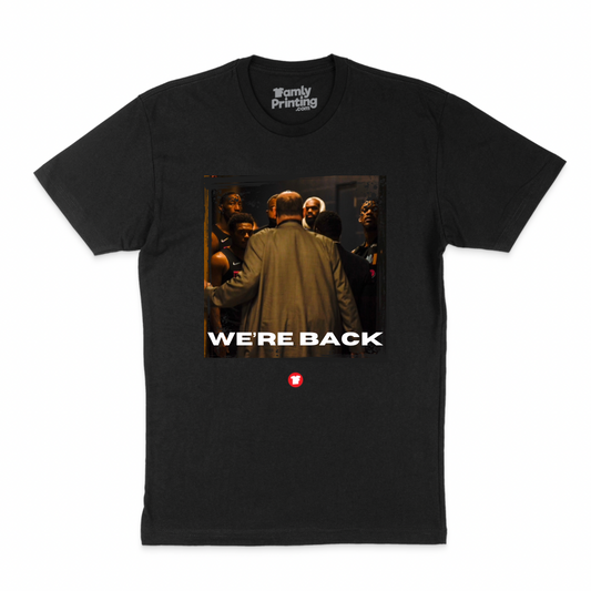 We’re Back