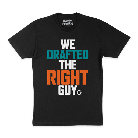 We Drafted The Right Guy