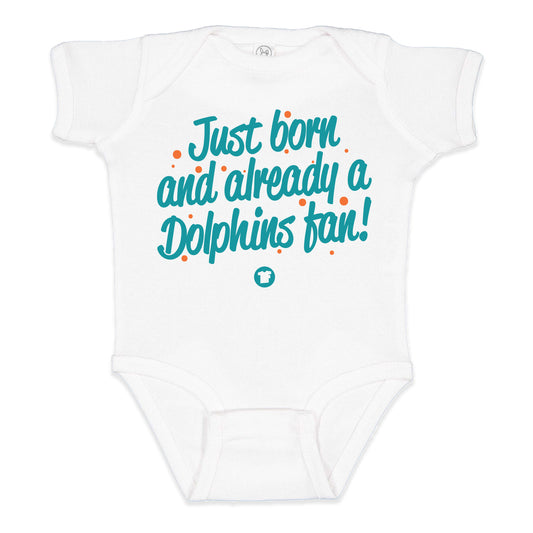 Just Born A Dolphins Fan