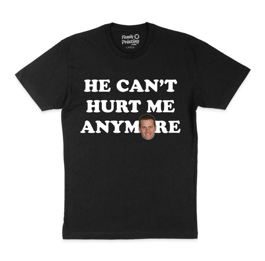 He Can’t Hurt Me Anymore